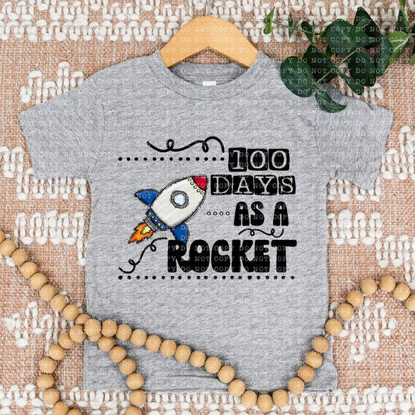 Rocket 100 Days Dtf