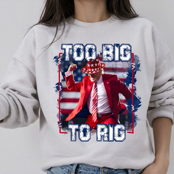 Trump Too Big to Rig