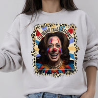 Kamala never trust a clown