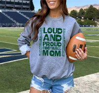 Loud and Proud football mom mascot  DTF Transfers