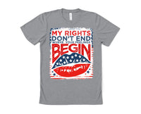 My rights dont end full color   DTF